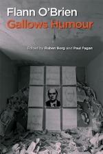 Flann O&#39;Brien: Gallows Humour