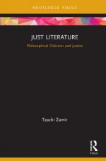 Just Literature: Philosophical Criticism and Justice