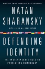 Natan Sharansky, Defending Identity